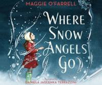 Where Snow Angels Go