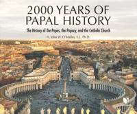 2,000 Years of Papal History