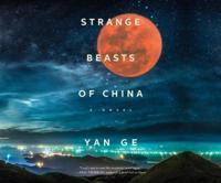 Strange Beasts of China