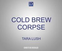 Cold Brew Corpse