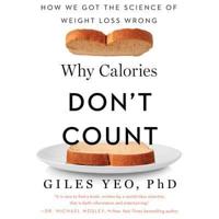 Why Calories Don't Count