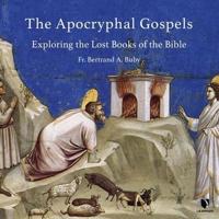 The Apocryphal Gospels