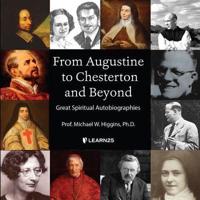 From Augustine to Chesterton and Beyond