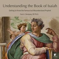 Understanding the Book of Isaiah