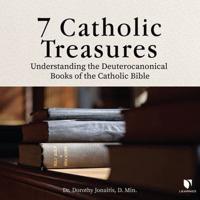 7 Catholic Treasures