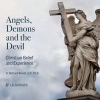 Angels, Demons and the Devil