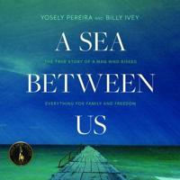 A Sea Between Us