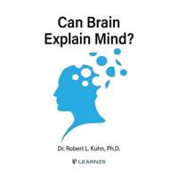 Can Brain Explain Mind?