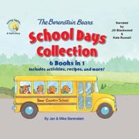 The Berenstain Bears Schools Days Collection