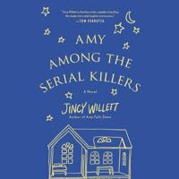 Amy Among the Serial Killers