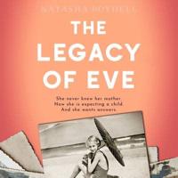 The Legacy of Eve