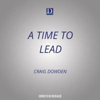 A Time to Lead