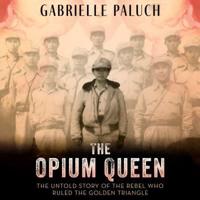 The Opium Queen