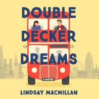 Double-Decker Dreams