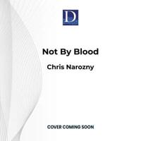 Not by Blood