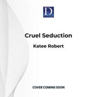 Cruel Seduction