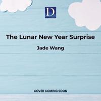 Lunar New Year Surprise, The