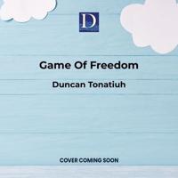 Game of Freedom
