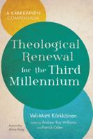 Theological Renewal for the Third Millennium