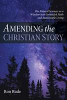 Amending the Christian Story