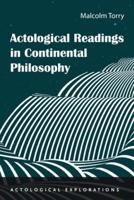 Actological Readings in Continental Philosophy