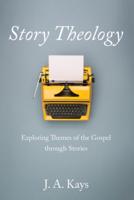 Story Theology