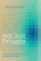 Not Just Private