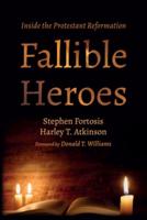 Fallible Heroes