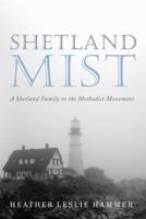 Shetland Mist