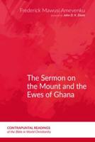 The Sermon on the Mount and the Eves of Ghana