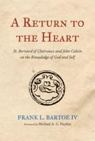 A Return to the Heart