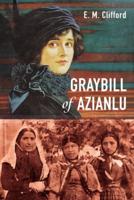 Graybill of Azianlu