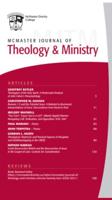 McMaster Journal of Theology and Ministry: Volume 22, 2020-2021