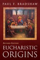 Eucharistic Origins