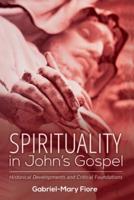 Spirituality in John's Gospel