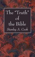 The "Truth" of the Bible