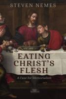 Eating Christ's Flesh