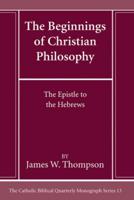 The Beginnings of Christian Philosophy