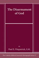 The Disarmament of God
