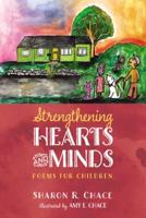 Strengthening Hearts and Minds