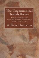 The Uncannonical Jewish Books