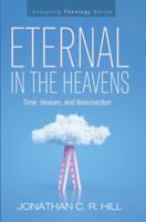 Eternal in the Heavens