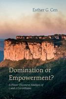 Domination or Empowerment?