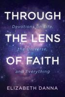 Through the Lens of Faith