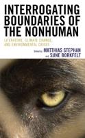 Interrogating Boundaries of the Nonhuman