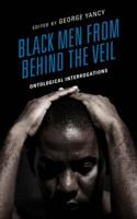 Black Men from Behind the Veil