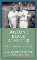 Boston's Black Athletes