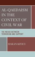 Al-Qadeaism in the Context of Civil War