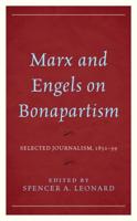 Marx and Engels on Bonapartism