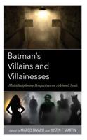 Batman's Villains and Villainesses